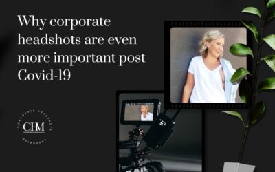 Why corporate headshots are even more important post Covid-19